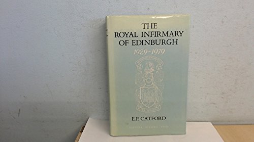 Beispielbild fr Royal Infirmary of Edinburgh, 1929-79 zum Verkauf von AwesomeBooks