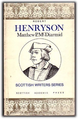 Imagen de archivo de Robert Henryson (Scottish Writers Series) a la venta por WorldofBooks