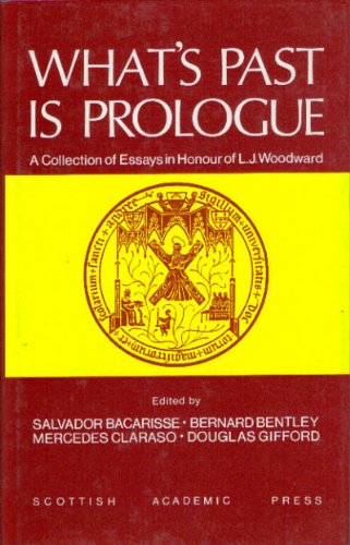 What's Past Is Prologue. A Collection of Essays in Honour of L. J. Woodward