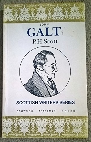 Beispielbild fr John Galt (Scottish Writers Series) zum Verkauf von WorldofBooks