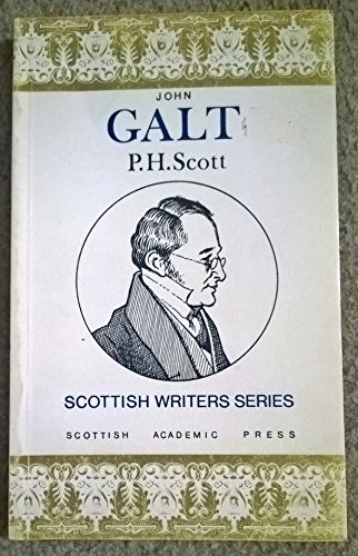 Stock image for John Galt (Scottish Writers Series) for sale by WorldofBooks