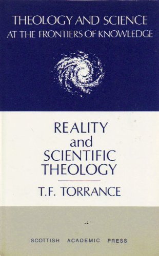 Stock image for Reality and Scientific Theology for sale by Better World Books