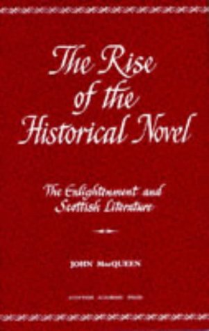 Imagen de archivo de Rise of the Historical Novel a la venta por Better World Books