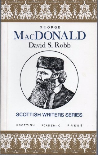 Beispielbild fr George Macdonald (Scottish Writers Series) zum Verkauf von WorldofBooks