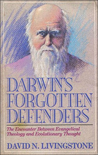 Beispielbild fr Darwin's Forgotten Defenders: The Encounter Between Evangelical Theology and Evolutionary Thought zum Verkauf von ThriftBooks-Atlanta