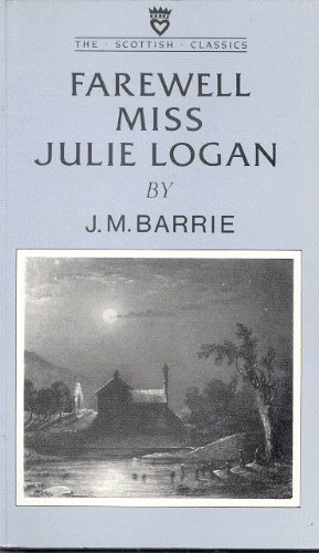 Imagen de archivo de Farewell, Miss Julie Logan: A Wintry Tale a la venta por Seagull Books