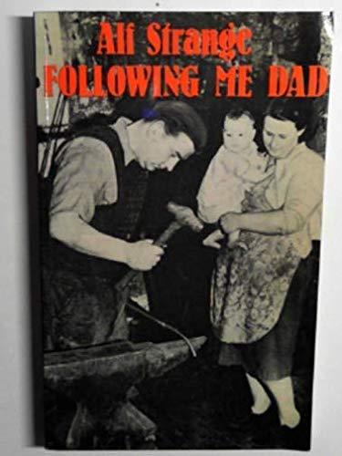 Stock image for Following Me Dad for sale by Goldstone Books