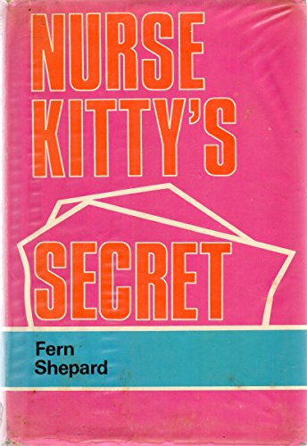 Stock image for Nurse Kitty's Secret for sale by Barter Books Ltd