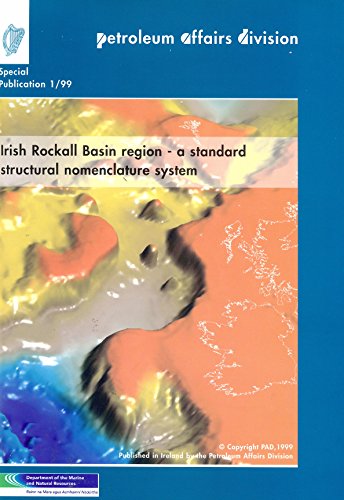 Irish Rockall Basin Region: A Standard Structural Nomenclature System (9780707662893) by David Naylor