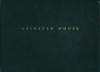 Imagen de archivo de Leinster House, 1744-2000: An Architectural History a la venta por Stony Hill Books