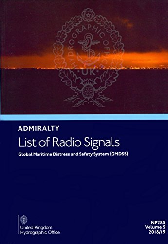 Stock image for Global Maritime Distress & Safety System: 5 (Admiralty List of Radio Signals) for sale by ThriftBooks-Atlanta