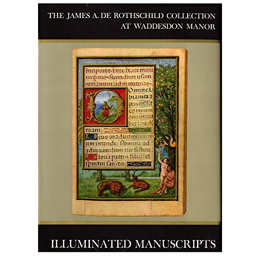 Illuminated Manuscripts: The James A. de Rothschild Collection at Waddesdon Manor