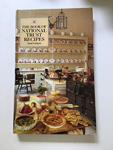 Stock image for The Book of National Trust Recipes for sale by Better World Books: West