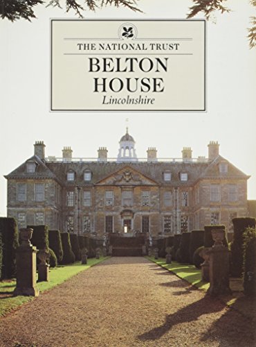 Beispielbild fr Belton House: Lincolnshire zum Verkauf von SecondSale