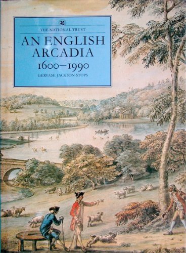 Beispielbild fr An English Arcadia: 1600-1990 zum Verkauf von WorldofBooks