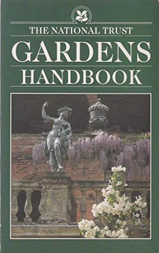 Imagen de archivo de The National Trust Gardens Handbook (National Trust 1991) a la venta por AwesomeBooks