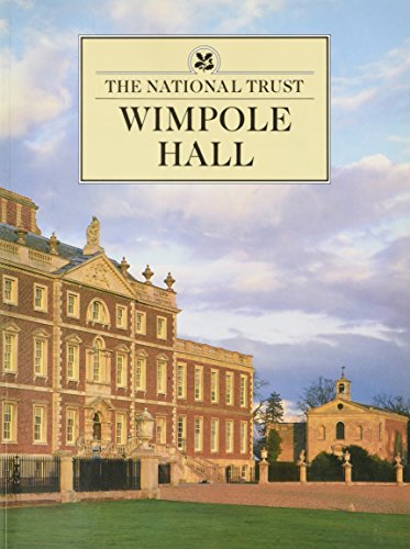 Imagen de archivo de Wimpole Hall: Cambridgeshire (National Trust Guide Books) a la venta por Wonder Book