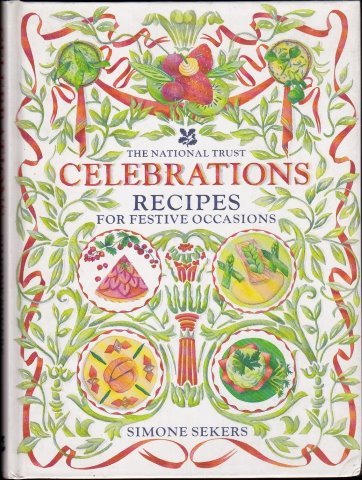 Celebrations: Recipes for Festive Occasions