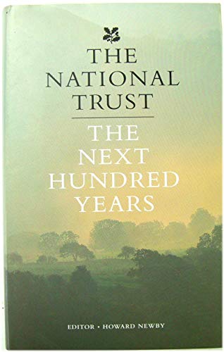 Stock image for The National Trust: The Next Hundred Years for sale by WorldofBooks