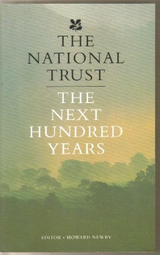 9780707802312: The National Trust: The Next Hundred Years