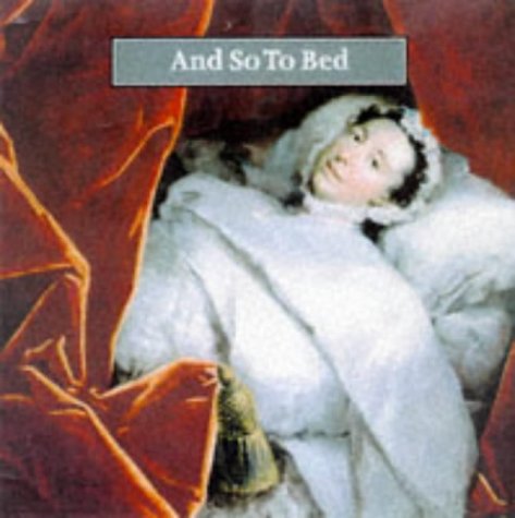 Beispielbild fr And So to Bed (Souvenir Series) zum Verkauf von Reuseabook