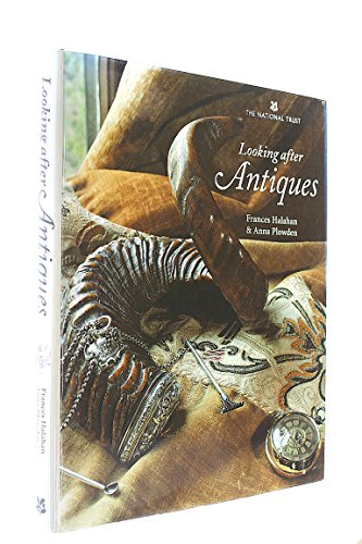 9780707802862: Looking After Antiques /anglais