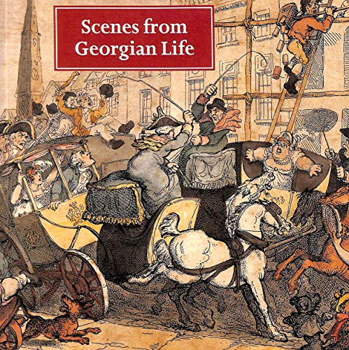 Stock image for Scenes from a Georgian Life for sale by Wonder Book