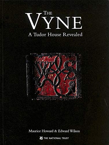 9780707803173: The Vyne: Discovering a Tudor House [Idioma Ingls]