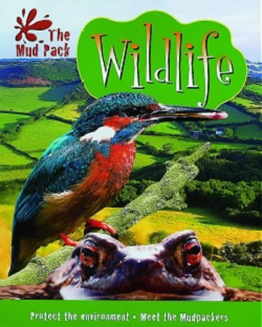 Beispielbild fr The Mud Pack: Wildlife zum Verkauf von Reuseabook