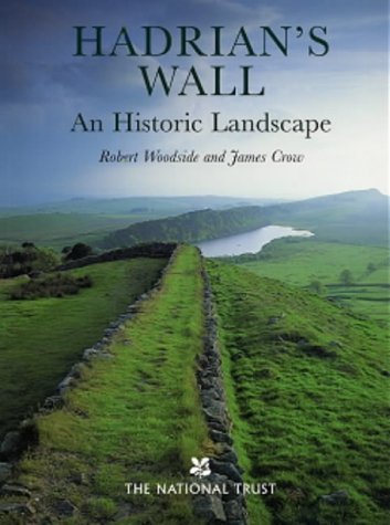 Stock image for Hadrian's Wall: An Historic Landscape for sale by HPB-Ruby