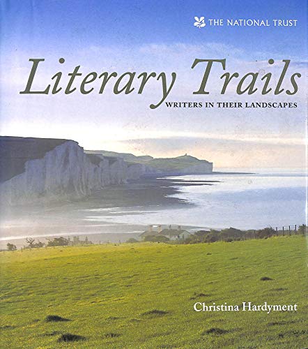 Beispielbild fr Literary Trails: British Writers in Their Landscapes zum Verkauf von SecondSale