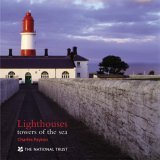 Imagen de archivo de Lighthouses: Towers Of The Sea a la venta por MusicMagpie