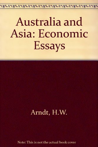 Beispielbild fr Australia and Asia. Economic Essays zum Verkauf von Zubal-Books, Since 1961