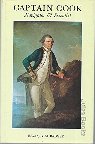 Beispielbild fr Captain Cook: Navigator and Scientist zum Verkauf von Jay W. Nelson, Bookseller, IOBA