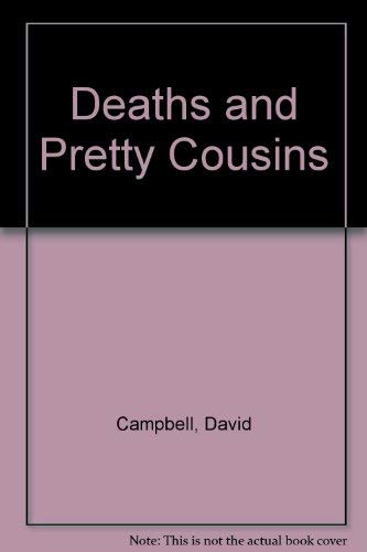 Deaths and Pretty Cousins (9780708101391) by David Watt Ian Campbell