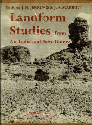 Landform studies from Australia and New Guinea; (9780708103289) by Jennings, J. N