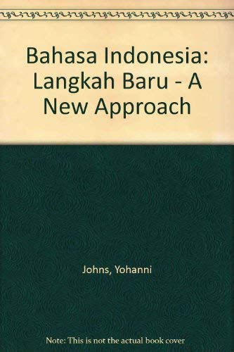 9780708103340: Bahasa Indonesia: Langkah Baru - A New Approach