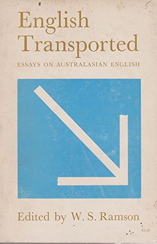 Stock image for English Transported - Essays on Australasian English [Paperback] by Ramson, W. for sale by medimops