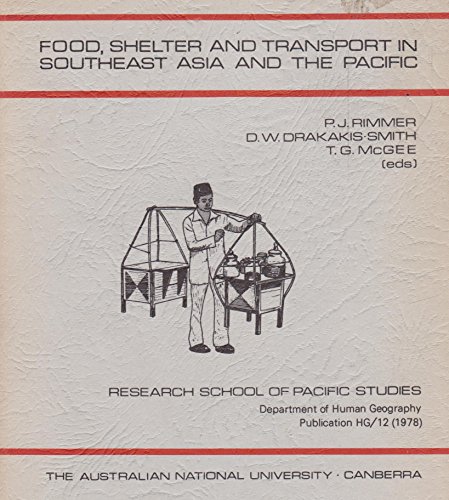 Stock image for Food, Shelter, and Transport in Southeast Asia and the Pacific for sale by Better World Books Ltd