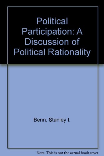 Political Participation: A Discussion of Political Rationality (9780708110546) by Ian