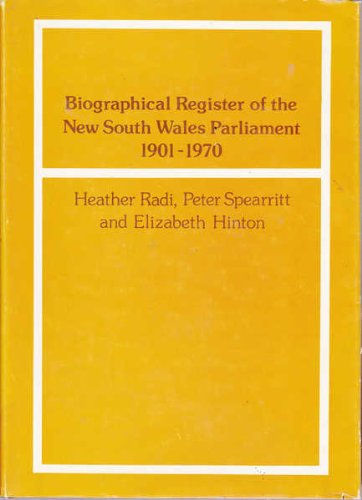 9780708117569: Biographical register of the New South Wales Parliament, 1901-1970 (Australian parliaments : Biographical notes)