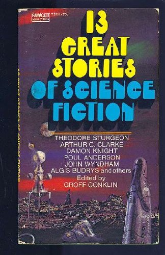 13 Great Stories of Science Fiction (9780708200285) by Groff Conklin