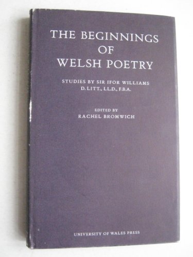 Beispielbild fr The Beginnings of Welsh Poetry: Studies, zum Verkauf von ThriftBooks-Atlanta