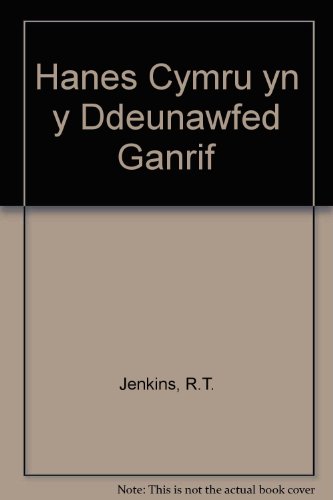 9780708300923: Hanes Cymru yn y Ddeunawfed Ganrif