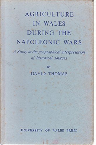 9780708301180: Agriculture in Wales During the Napoleonic Wars