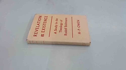 Stock image for Revelation and existence: A Study of the Theology of Rudolf Bultmann for sale by Montana Book Company