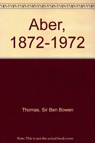 Beispielbild fr 'Aber', 1872-1972 zum Verkauf von AwesomeBooks