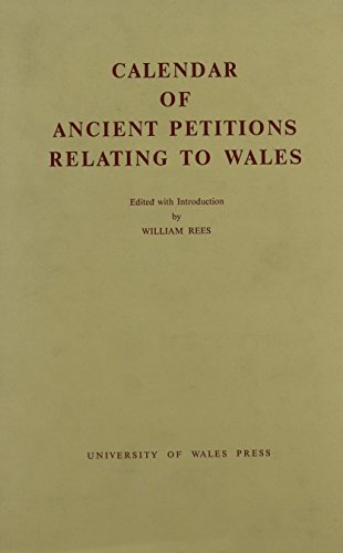 9780708305669: Calendar of Ancient Petitions Relating to Wales (History & Law)