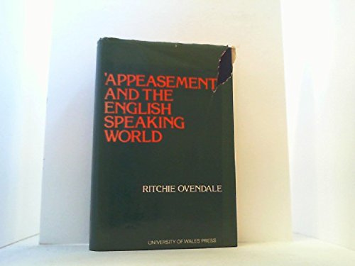 9780708305898: Appeasement and the English Speaking World