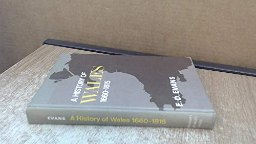 Stock image for A History of Wales, 1660-1815 for sale by Better World Books